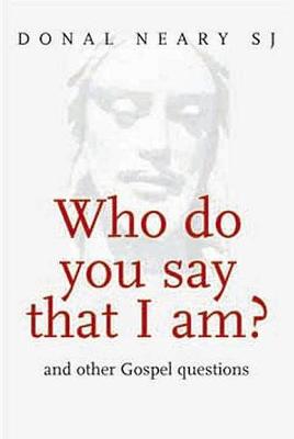 Book cover for Who Do You Say That I am?