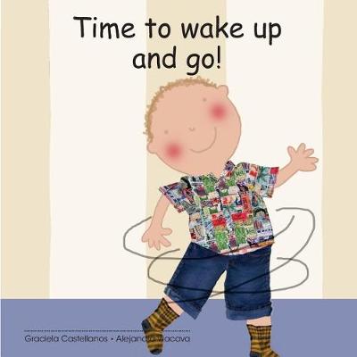 Book cover for Time to wake up and go!