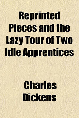 Book cover for Reprinted Pieces and the Lazy Tour of Two Idle Apprentices