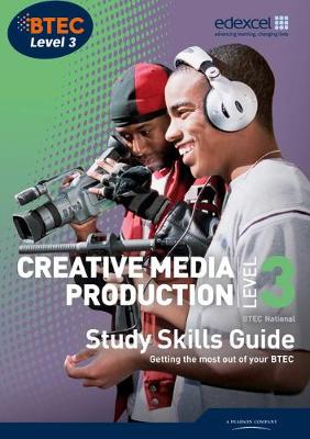 Book cover for BTEC Level 3 National Creative Media Production Study Guide