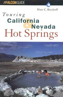 Book cover for Touring California and Nevada Hot Springs