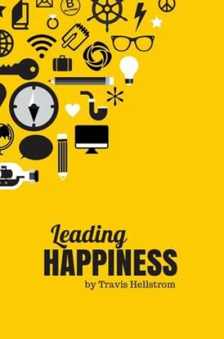 Cover of Leading Happiness