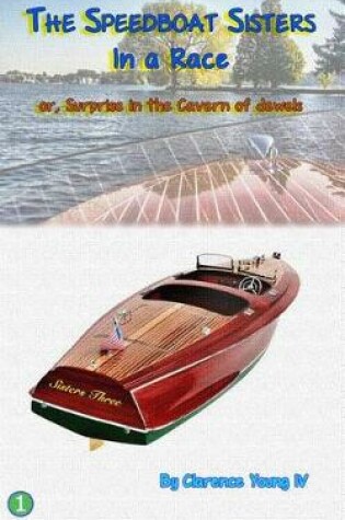 Cover of The Speedboat Sisters In a Race