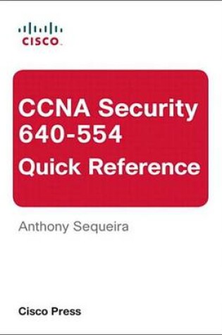 Cover of CCNA Security 640-554 Quick Reference