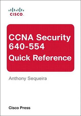 Book cover for CCNA Security 640-554 Quick Reference