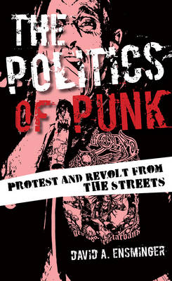 Book cover for The Politics of Punk