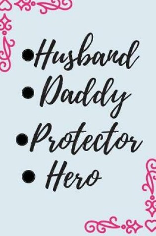 Cover of Husband Daddy Protector Hero