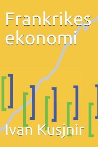 Cover of Frankrikes ekonomi