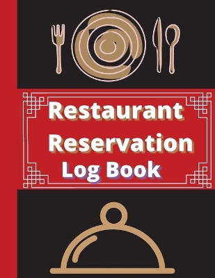 Book cover for Restaurant Reservation Log Book