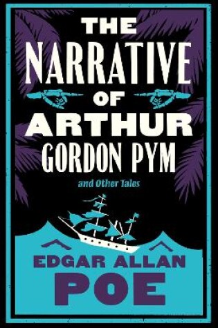 Cover of The Narrative of Arthur Gordon Pym and Other Tales