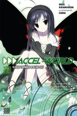 Book cover for Accel World, Vol. 4 (light novel)