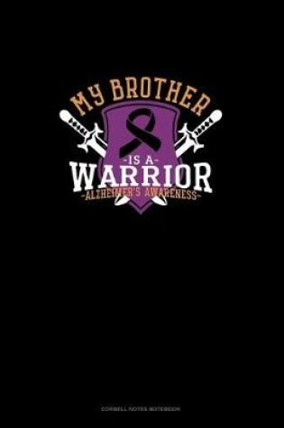 Cover of My Brother Is A Warrior Alzheimer's Awareness