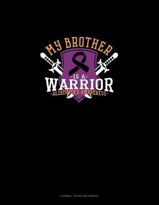 Book cover for My Brother Is A Warrior Alzheimer's Awareness