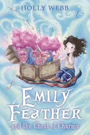 Cover of Emily Feather and the Chest of Charms