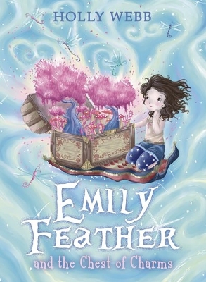 Cover of Emily Feather and the Chest of Charms