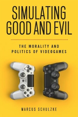 Cover of Simulating Good and Evil