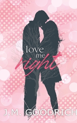 Book cover for Love Me Right