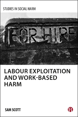 Cover of Labour Exploitation and Work-Based Harm