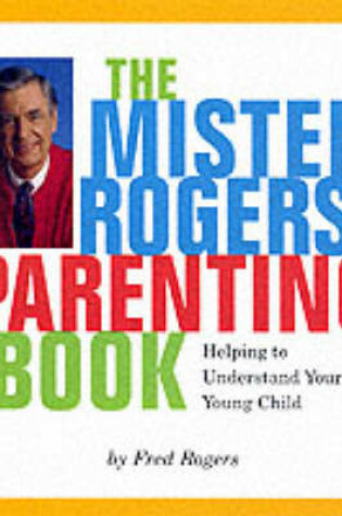 Cover of Mister Roger's Parenting Book