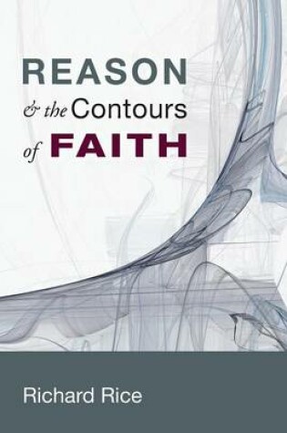 Cover of Reason & the Contours of Faith