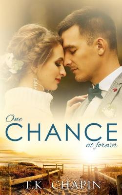 Cover of One Chance At Forever