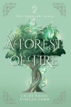 Book cover for A Forest of Fire