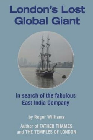 Cover of London's Lost Global Giant