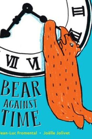 Cover of Bear Against Time