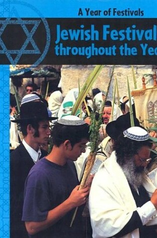 Cover of Jewish Festivals Throughout the Year