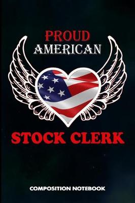 Book cover for Proud American Stock Clerk