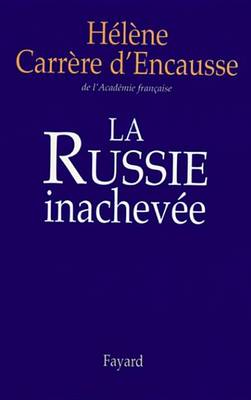 Book cover for La Russie Inachevee