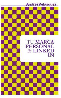 Book cover for Tu Marca Personal & Linkedin