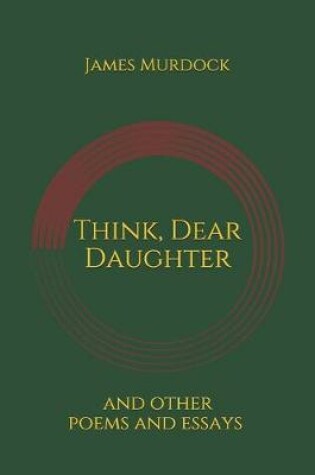 Cover of Think, Dear Daughter