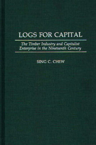 Cover of Logs for Capital