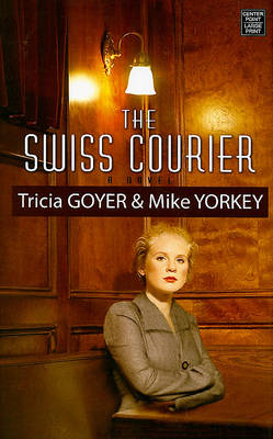 Book cover for The Swiss Courier
