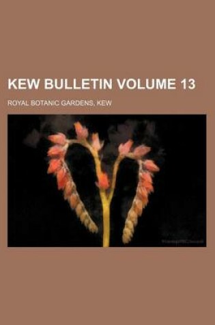 Cover of Kew Bulletin Volume 13