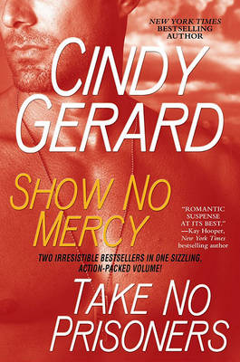 Book cover for Show No Mercy and Take No Prisoners