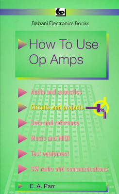 Book cover for How to Use Operational Amplifiers