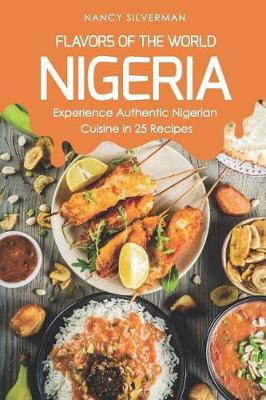 Cover of Flavors of the World - Nigeria