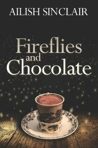 Cover of Fireflies and Chocolate