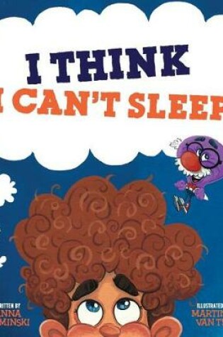 Cover of I Think I Can't Sleep