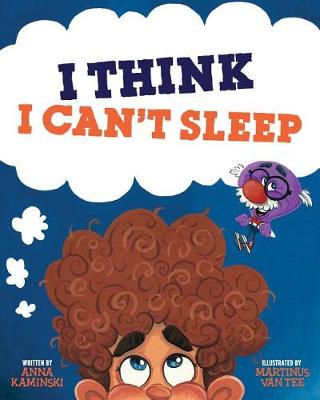 Book cover for I Think I Can't Sleep
