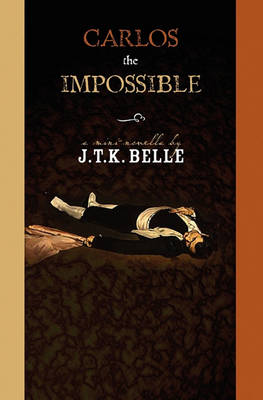 Book cover for Carlos The Impossible