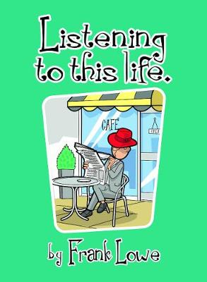 Book cover for Listening to This Life