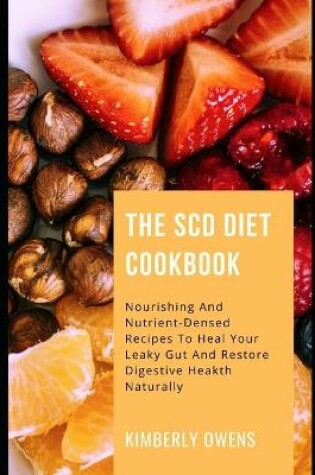 Cover of The Scd Diet Cookbook