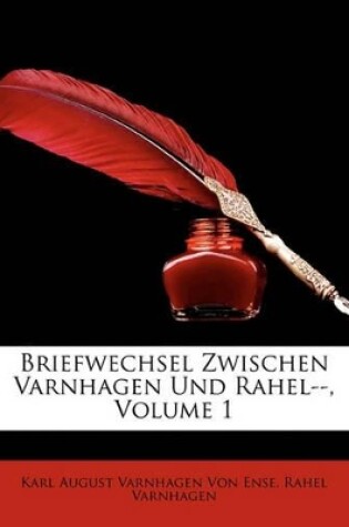 Cover of Briefwechsel Zwischen Varnhagen Und Rahel--, Volume 1