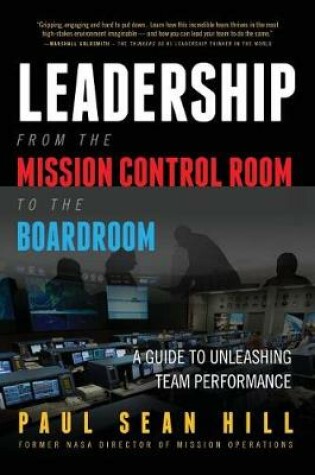 Cover of Leadership from the Mission Control Room to the Boardroom