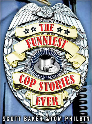 Book cover for The Funniest Cop Stories Ever