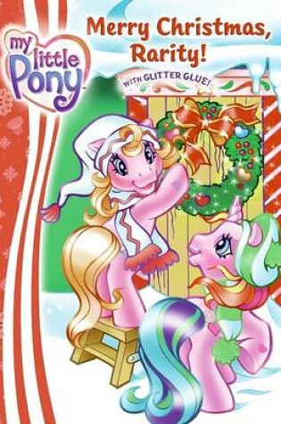 Cover of Merry Christmas, Rarity!