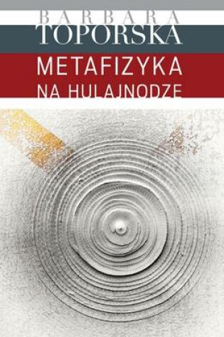 Cover of Metafizyka Na Hulajnodze